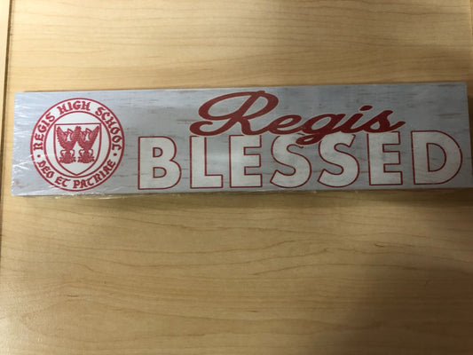 Sign - Regis Blessed